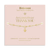 Bohomoon Stainless Steel Thank You Bracelet
